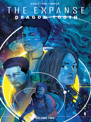cover image of The Expanse: Dragon Tooth (2023), Volume 2